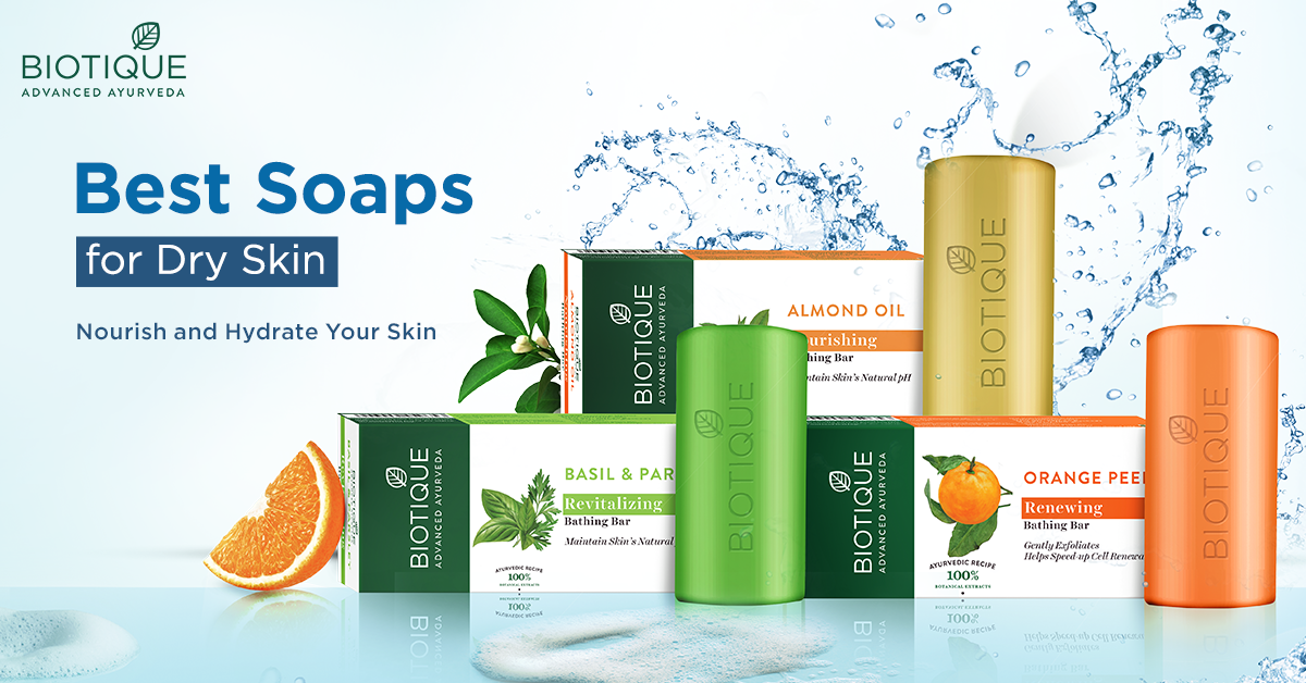 Best Soaps For Dry Skin That Nourish & Hydrate Skin